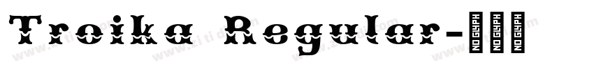 Troika Regular字体转换